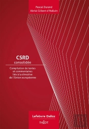 Csrd Consolidée : Compilation De Textes Et Commentaires Liés À La Directive De L'Ue Sur Le Rapport De Durabilité Des Entreprises