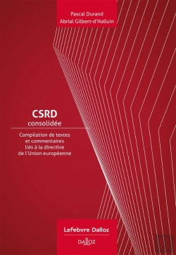 Bertrand.pt - Csrd Consolidée : Compilation De Textes Et Commentaires Liés À La Directive De L'Ue Sur Le Rapport De Durabilité Des Entreprises