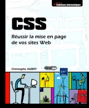 Css ; Réussir La Mise En Page De Vos Sites Web