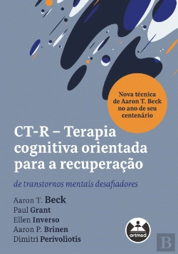Bertrand.pt - CT-R - Terapia Cognitiva Orientada para a Recuperação