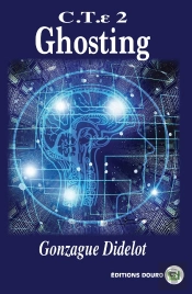 C.T.E, 2. Ghosting