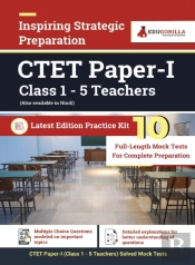 Ctet Paper-I (Class 1 - 5 Teachers) 2021 10 Mock Test For Complete Preparation