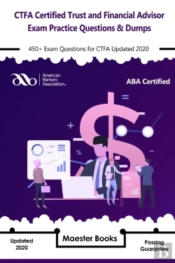 Bertrand.pt - Ctfa Certified Trust And Financial Advisor Exam Practice Questions & Dumps