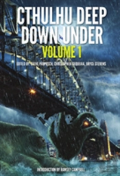 Cthulhu Deep Down Under Volume 1