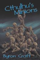 Cthulhu'S Minions