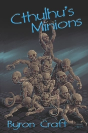 Cthulhu'S Minions