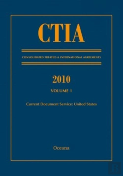Bertrand.pt - Ctia: Consolidated Treaties & International Agreements 2010 Vol 1