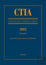 Ctia: Consolidated Treaties & International Agreements 2012 Volume 5