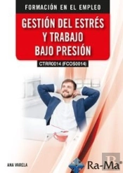 (Ctrr0014) (Fcos0014) Gestion Del Estres Y Trabajo Bajo Presion