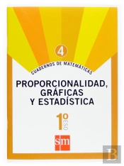 Cuaderno 4 De Matemáticas. 1 Eso. Proporcionalidad, Gráficas Y Estadística
