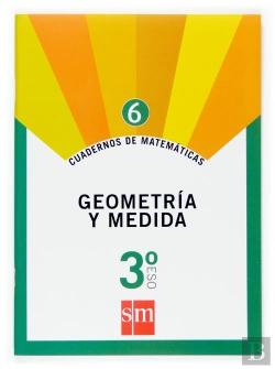 Bertrand.pt - Cuaderno 6 De Matemáticas. 3 Eso. Geometría Y Medida
