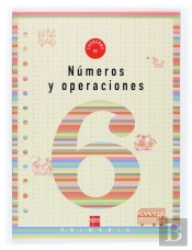 Cuaderno 6 De Números Y Operaciones. 2 Primaria