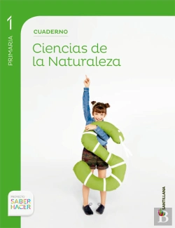 Bertrand.pt - Cuaderno Ciencias De La Naturaleza 1 Primaria Saber Hacer