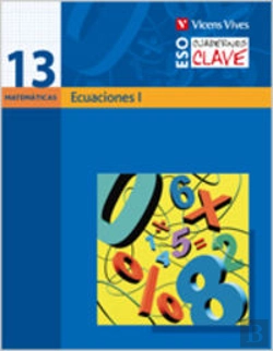 Bertrand.pt - Cuaderno Clave C-13 Ecuaciones I. Matematicas. Segundo Curso