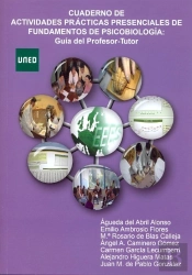 Cuaderno De Actividades Prácticas Presenciales De Fundamentos De Psicobiolog¡A: Gu¡A Del Profesor-Tu
