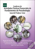 Cuaderno De Actividades Prácticas Presenciales De Fundamentos De Psicobiología: Guía Del Profesor-Tu