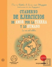 Cuaderno De Ejercicios. Amor Por La Tierra Y Lo Humano