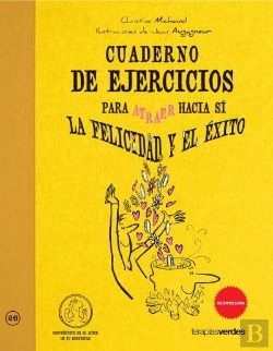 Bertrand.pt - Cuaderno De Ejercicios. Atraer La Felicidad Y El Éxito
