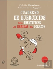 Cuaderno De Ejercicios. Identificar Heridas Del Corazon 
