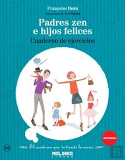 Bertrand.pt - Cuaderno De Ejercicios Padres Zen E Hijos Felices
