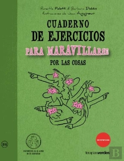 Bertrand.pt - Cuaderno De Ejercicios Para Maravillarse Por Las Cosas