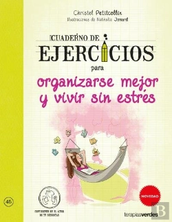 Bertrand.pt - Cuaderno De Ejercicios Para Organizarse Mejor Y Vivir Sin Estrés