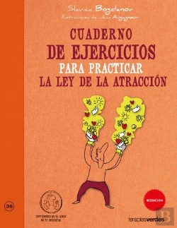 Bertrand.pt - Cuaderno De Ejercicios Para Practicar La Ley De La Atracción