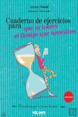 Bertrand.pt - Cuaderno De Ejercicios Para Que Tetomes El Tiempo Que Necesites 