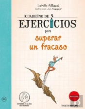 Cuaderno De Ejercicios Para Superar Un Fracaso