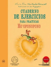 Cuaderno De Ejercicios Prácticos Ho Oponopono