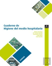 Cuaderno De Higiene En El Medio Hospitalario