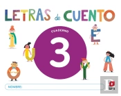 Cuaderno De Lectoescritura 3. Letras De Cuento