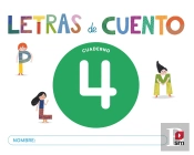 Cuaderno De Lectoescritura 4. Letras De Cuento