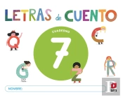 Cuaderno De Lectoescritura 7. Letras De Cuento