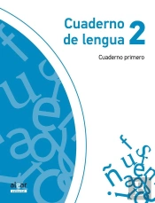 Cuaderno De Lengua 2 (Cuaderno Primero)