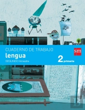 Cuaderno De Lengua. 2 Primaria, 2 Trimestre. Savia