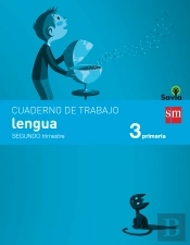Cuaderno De Lengua. 3 Primaria, 2 Trimestre. Savia