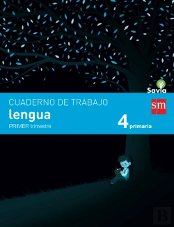 Bertrand.pt - Cuaderno De Lengua. 4 Primaria, 1 Trimestre. Savia