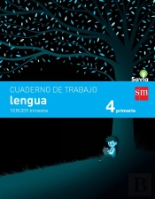 Cuaderno De Lengua. 4 Primaria, 3 Trimestre. Savia