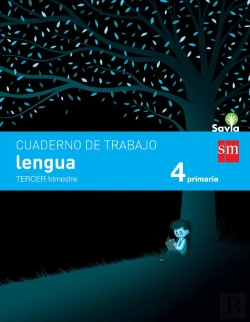 Bertrand.pt - Cuaderno De Lengua. 4 Primaria, 3 Trimestre. Savia