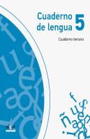 Cuaderno De Lengua 5. Cuaderno Tercero