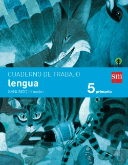 Bertrand.pt - Cuaderno De Lengua. 5 Primaria, 2 Trimestre. Savia