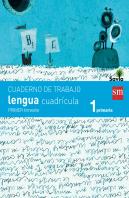 Cuaderno De Lengua, Cuadrícula. 1 Primaria, 1 Trimestre. Savia