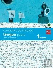 Cuaderno De Lengua, Pauta. 1 Primaria, 3 Trimestre. Savia