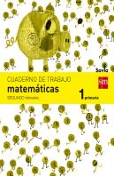 Cuaderno De Matemáticas. 1 Primaria, 2 Trimestre. Savia