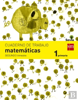 Bertrand.pt - Cuaderno De Matemáticas. 1 Primaria, 2 Trimestre. Savia