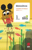 Cuaderno De Matemáticas. 1 Primaria, 3 Trimestre. Más Savia