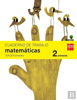 Bertrand.pt - Cuaderno De Matemáticas. 2 Primaria, 3 Trimestre. Savia