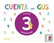 Cuaderno De Matematicas 3. Cuenta Con Gus