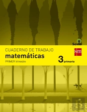 Cuaderno De Matemáticas. 3 Primaria, 1 Trimestre. Savia